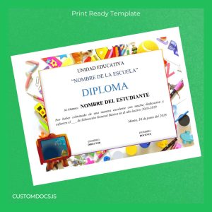 custom Ecuador Unidad Educativa _Nombre de la Escuela_ Basic and Preschool Education Diploma Template File Preview - CustomDocs