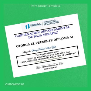 custom Guatemala Gobernación Departamental de Baja Verapaz Diploma for Conference on COVID-19 Sanctions Template File Preview - CustomDocs