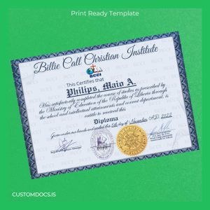 custom Liberia Billie Call Christian Institute Diploma File Preview - CustomDocs